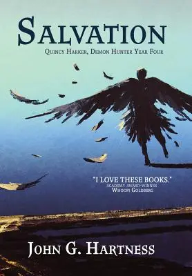 Salvarea: Quincy Harker, vânătorul de demoni Anul patru - Salvation: Quincy Harker, Demon Hunter Year Four