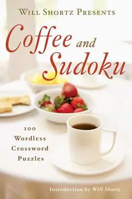 Will Shortz prezintă Coffee and Sudoku - Will Shortz Presents Coffee and Sudoku
