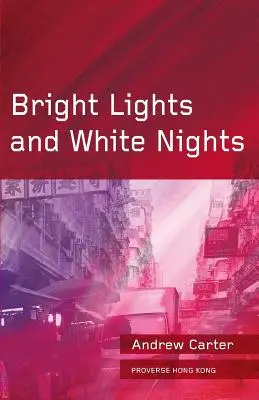 Lumini strălucitoare și nopți albe - Bright Lights and White Nights