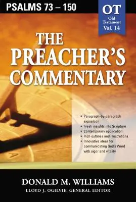 Comentariul predicatorului - Vol. 14: Psalmi 73-150, 14 - The Preacher's Commentary - Vol. 14: Psalms 73-150, 14