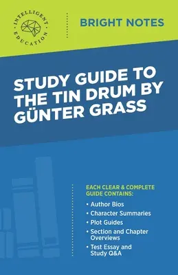 Ghid de studiu la The Tin Drum de Gunter Grass - Study Guide to The Tin Drum by Gunter Grass