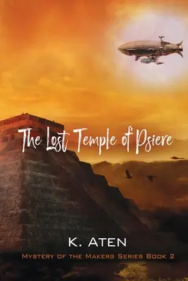 Templul pierdut al lui Psiere - The Lost Temple of Psiere