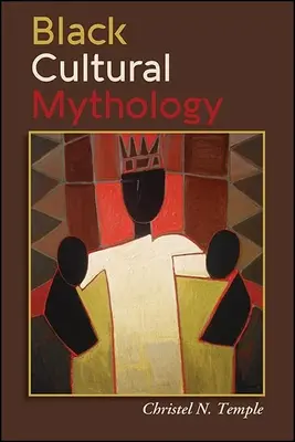 Mitologia culturală a negrilor - Black Cultural Mythology