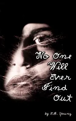 Nimeni nu va afla vreodată - No One Will Ever Find Out