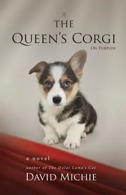 Corgiul reginei: Un scop - The Queen's Corgi: On Purpose