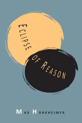 Eclipsa de rațiune - Eclipse of Reason