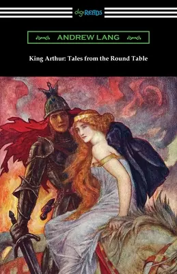 Regele Arthur: Povești de la Masa Rotundă - King Arthur: Tales from the Round Table
