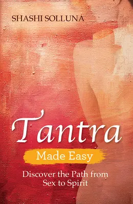 Tantra făcută ușor - Tantra Made Easy