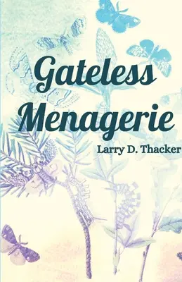 Menajerie fără poartă - Gateless Menagerie