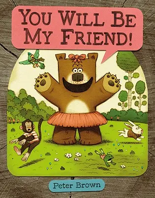 Vei fi prietenul meu! - You Will Be My Friend!