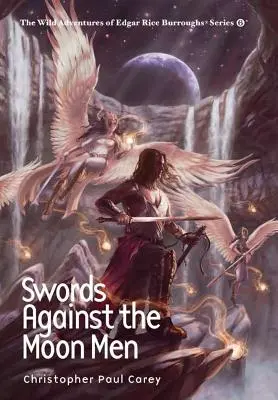 Săbii împotriva oamenilor lunii - Swords Against the Moon Men
