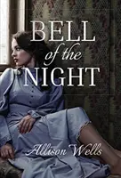 Clopotul nopții - Bell of the Night