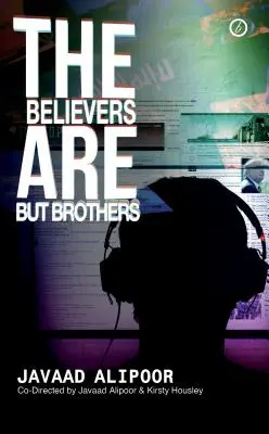 Credincioșii nu sunt decât frați - The Believers Are But Brothers