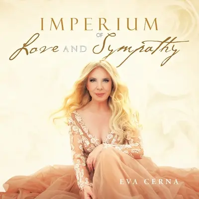 Imperiul iubirii și al simpatiei - Imperium of Love and Sympathy