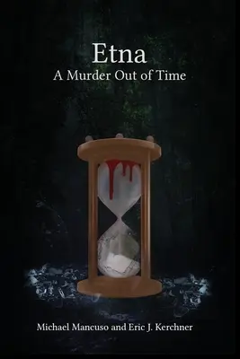 Etna - O crimă în afara timpului - Etna - A Murder Out of Time