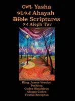 Biblia de studiu cu caractere mari Yasha Ahayah Bible Scriptures Aleph Tav (YASAT) (ediția a 2-a 2019) - Yasha Ahayah Bible Scriptures Aleph Tav (YASAT) Large Print Study Bible (2nd Edition 2019)