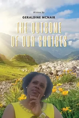 Rezultatul alegerilor noastre - The Outcome of Our Choices