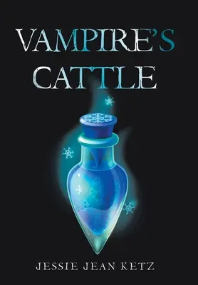 Vitele vampirilor (Vampire's Cattle) - Vampire's Cattle