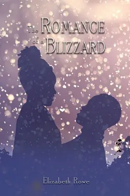 Romantismul unui viscol - The Romance of a Blizzard