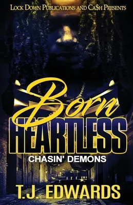 Born Heartless: Urmărind demoni - Born Heartless: Chasin' Demons
