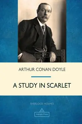 Un studiu în scarlatină - A Study in Scarlet