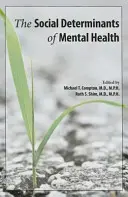 Determinanții sociali ai sănătății mintale - The Social Determinants of Mental Health
