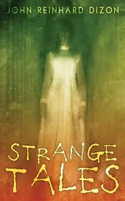 Povești ciudate - Strange Tales