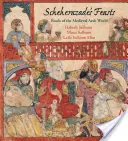 Sărbătorile Șeherazadei: Alimente din lumea arabă medievală - Scheherazade's Feasts: Foods of the Medieval Arab World