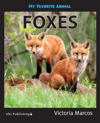 Animalul meu preferat: Vulpea - My Favorite Animal: Foxes
