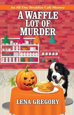 Un lot de vafe cu crimă - A Waffle Lot of Murder