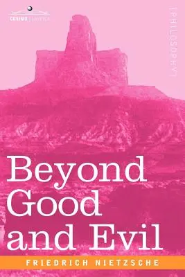 Dincolo de bine și de rău - Beyond Good and Evil
