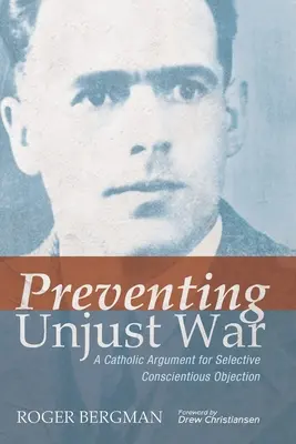 Prevenirea războiului nedrept - Preventing Unjust War