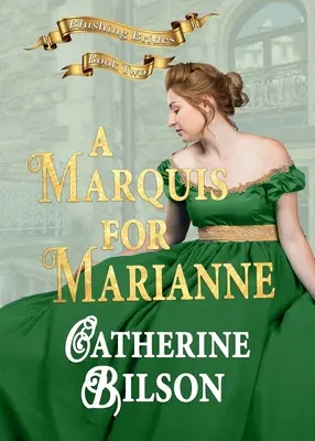 Un marchiz pentru Marianne - A Marquis For Marianne