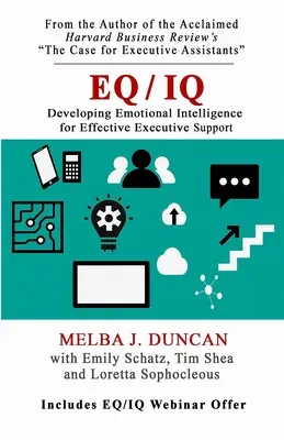 Eq/IQ: Dezvoltarea inteligenței emoționale pentru un sprijin executiv eficient - Eq/IQ: Developing Emotional Intelligence for Effective Executive Support