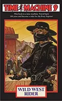 Mașina timpului 9: Călărețul Vestului Sălbatic - Time Machine 9: Wild West Rider