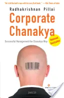 Chanakya corporatist - Corporate Chanakya