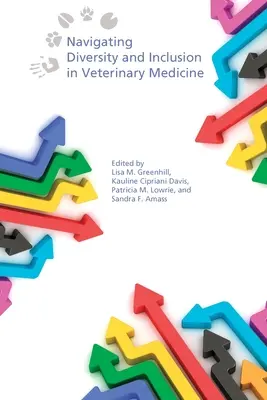 Navigarea diversității și incluziunii în medicina veterinară - Navigating Diversity and Inclusion in Veterinary Medicine