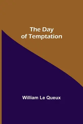 Ziua ispitei (The Day of Temptation) - The Day of Temptation