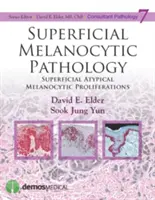 Patologia melanocitică superficială - Superficial Melanocytic Pathology