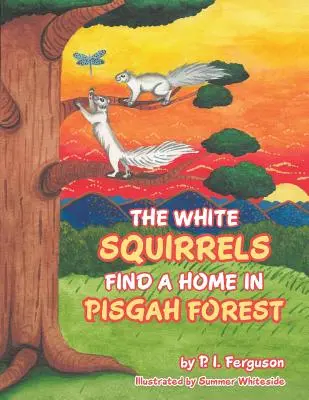 Veverițele albe își găsesc o casă în pădurea Pisgah - The White Squirrels Find a Home in Pisgah Forest