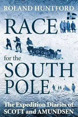 Cursa pentru Polul Sud - Race for the South Pole