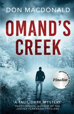 Omand's Creek: Un captivant thriller polițist plin de mister și suspans - Omand's Creek: A gripping crime thriller packed with mystery and suspense
