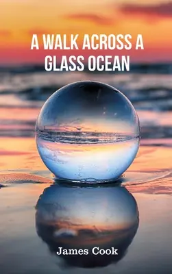 O plimbare peste un ocean de sticlă - A Walk Across a Glass Ocean