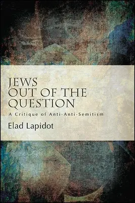 Evreii în afara întrebării - Jews Out of the Question