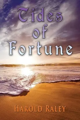 Mareele norocului (Tides Of Fortune) - Tides Of Fortune