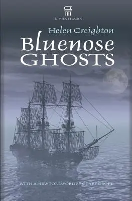 Fantomele Bluenose - Bluenose Ghosts