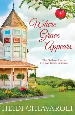 Unde apare harul: Ficțiune contemporană cu un twist de Little Women - Where Grace Appears: Contemporary Fiction with a Little Women Twist