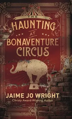 Bântuirea de la Bonaventure Circus - Haunting at Bonaventure Circus