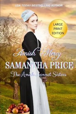 Amish Mercy: Amish Mercy LARGE PRINT - Amish Mercy LARGE PRINT
