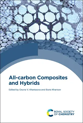 Compozite și hibrizi complet din carbon - All-Carbon Composites and Hybrids